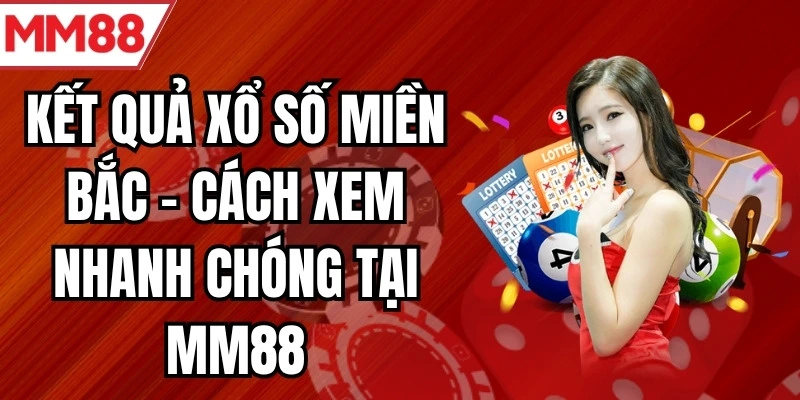 xổ số miền bắc